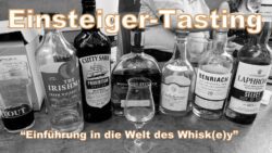 Whisk(e)y Einsteiger-Tastings